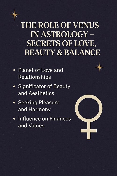The Role of Venus in Astrology – Secrets of Love, Beauty & Balance
